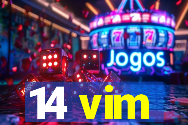 14 vim